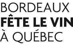 Bordeaux fête le vin à Québec