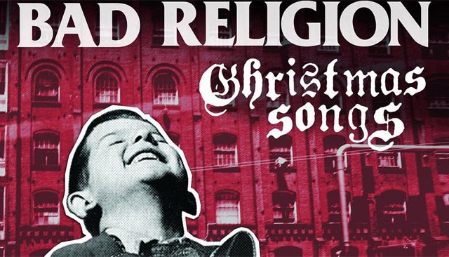 Bad Religion fait un album de Noël!