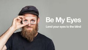Be My Eyes: une application pour prêter ses yeux à des non-voyants!