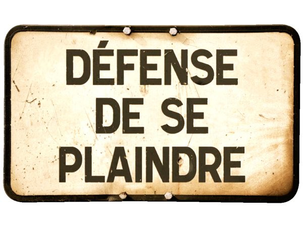 Défi: Un mois sans se plaindre!
