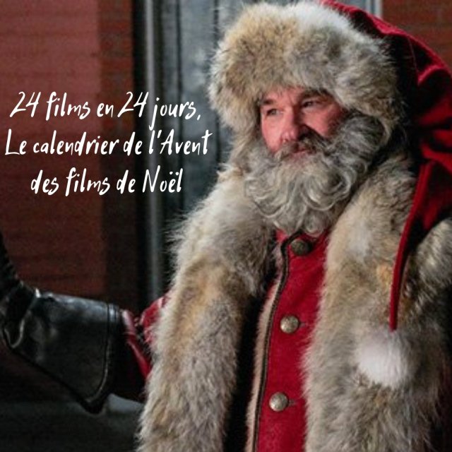 24 films en 24 jours : Le calendrier de l'Avent des films du temps des fêtes