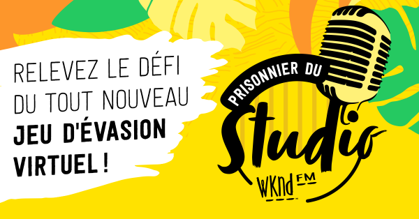Lancement du jeu Prisonnier du studio WKND !