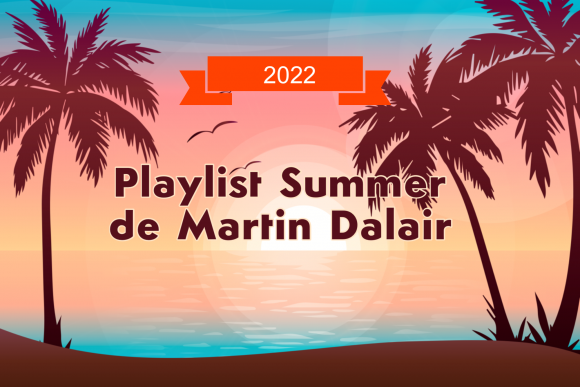 Dalair le matin vous souhaite un bel été!