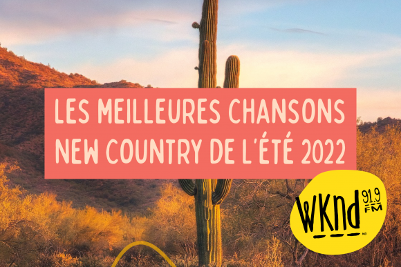 Le top 15 New Country de l'été 2022