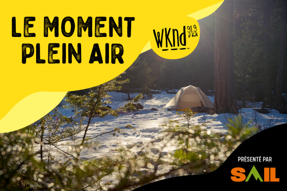 Le moment plein air présenté par Sail!