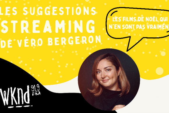Suggestions streaming de Véro Bergeron - Les films de Noël qui n'en sont pas vraiment