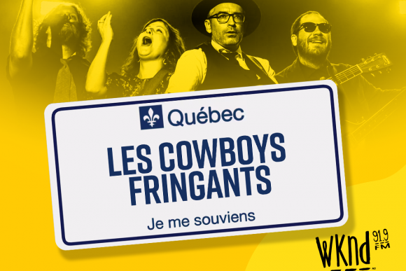 Je me Souviens: Les Cowboys Fringants