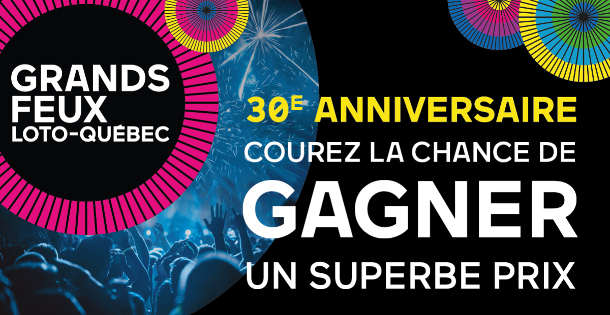 30 ans de Grands Feux Loto-Québec
