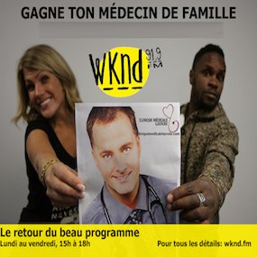 Gagnez votre médecin de famille grâce à WKND radio 91,9 FM !