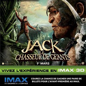 Des billets pour assister à l'avant-première du film Jack et le Chasseur de Géants au IMAX 3D