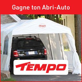 Gagnez votre Abri d'Auto 