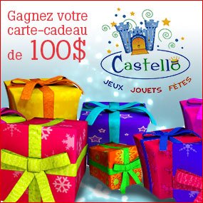 Gagnez vos cadeaux Castello