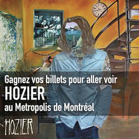 Gagnez vos billets pour aller voir Hozier au Métropolis