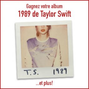 Gagnez votre album de Taylor Swift avec WKND 91,9