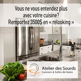 Vous ne vous entendez plus avec votre cuisine? Remportez 3500$ en « relooking » fait par l’Atelier des sourds du Québec.