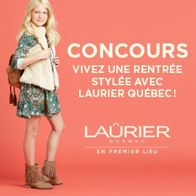 Une rentrée Stylée avec Laurier Québec