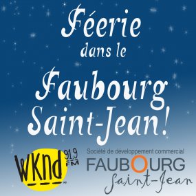 La féérie dans le Faubourg!