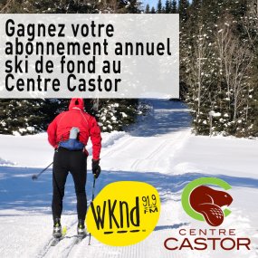 Gagnez votre abonnement annuel ski de fond au Centre Castor