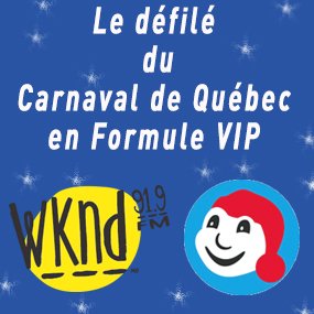 Défilé de nuit de la Haute-Ville - Carnaval de Québec en formule VIP