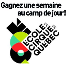Gagnez une semaine de camp de jour à l’École de cirque de Québec