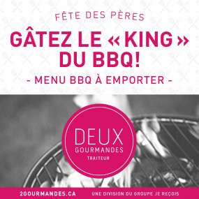 Gagnez le menu BBQ fête des pères!