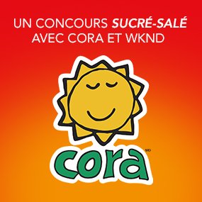 Concours sucré-salé avec Cora et WKND 91,9