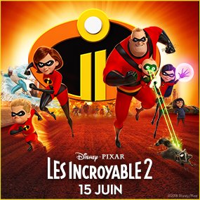 Gagnez vos 2 laissez-passer double pour le visionnement spécial du film Les Incroyable 2!