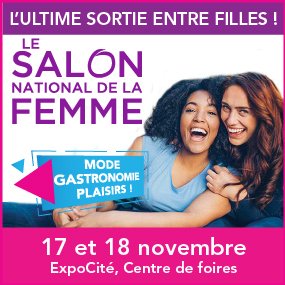 Remportez vos billets pour le Salon national de la Femme de Québec!