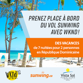 Prenez place à bord du vol Sunwing avec WKND!