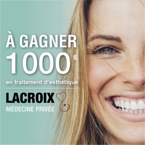 Gagnez 1 000$ en traitements esthétiques dans les cliniques médicales Lacroix!