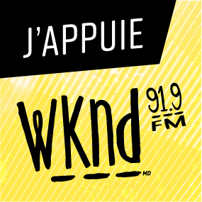 J'appuie WKND 91,9! (Auditeurs de Montréal et des environs)
