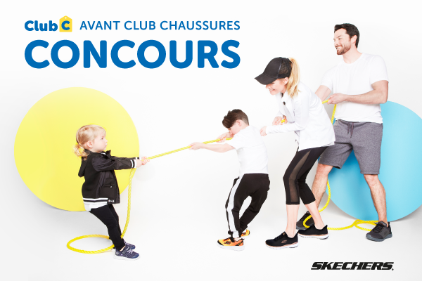 Gagnez une paire de souliers Skechers pour toute la famille, gracieuseté Club C! 