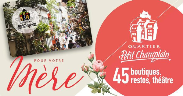  Gâtez maman au Quartier Petit Champlain pour la Fête des mères!