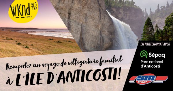 Remportez un voyage de villégiature familial à L’île d’Anticosti!