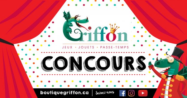 Gagnez 300$ et une visite VIP à la boutique Griffon!