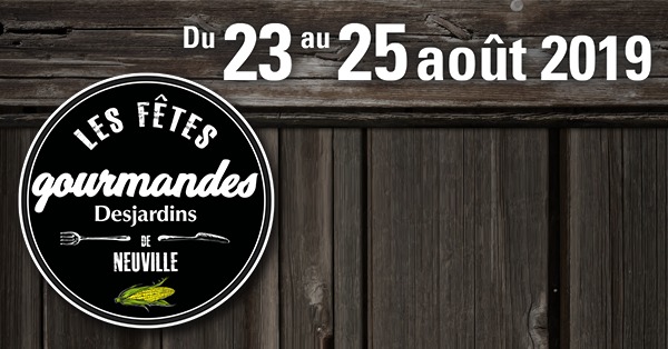 Vivez les Fêtes gourmandes de Neuville!
