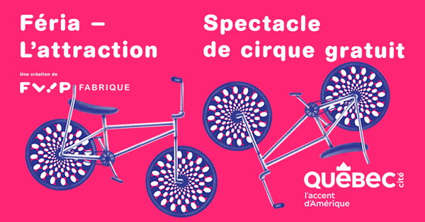 Gagnez votre forfait-famille pour Féria l’attraction, de FLIP Fabrique