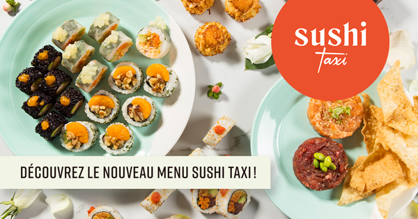 Découvrez le nouveau menu Sushi Taxi!