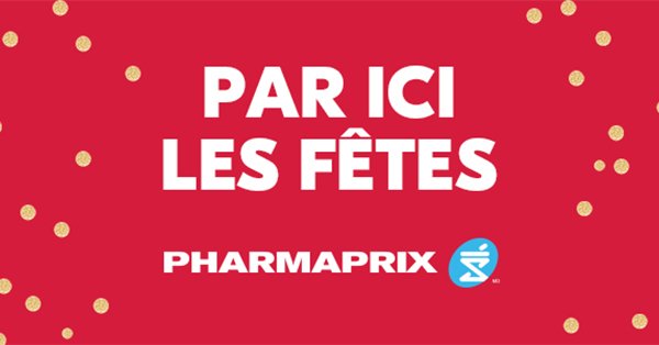 Gagne une carte-cadeau de 500$ chez Pharmaprix!