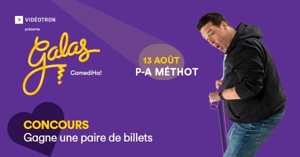Gagnez votre paire de billets pour le Galas ComediHa!