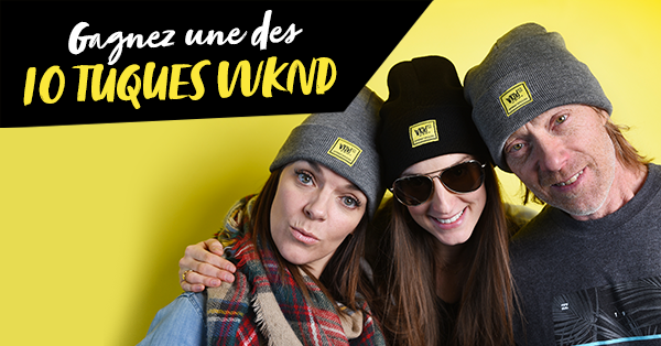 Gagnez votre tuque WKND!