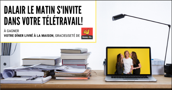 Dalair le matin s'invite dans votre télétravail!