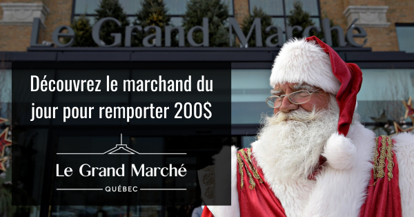 Découvrez le marchand du jour pour remportez 200$!