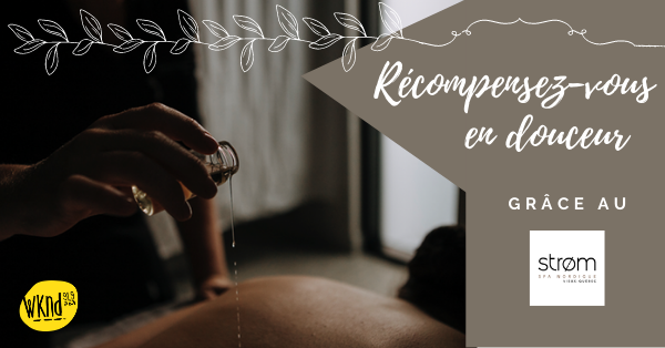 Récompensez-vous en douceur grâce au Strom Spa!