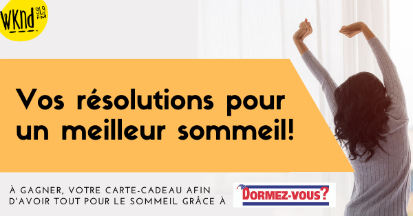 Vos résolutions sommeil avec Dormez-Vous