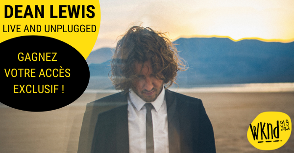 Dean Lewis Live and unplugged : Gagnez votre accès !