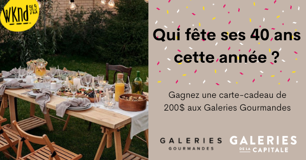 Gagnez 200$ aux Galeries Gourmandes !
