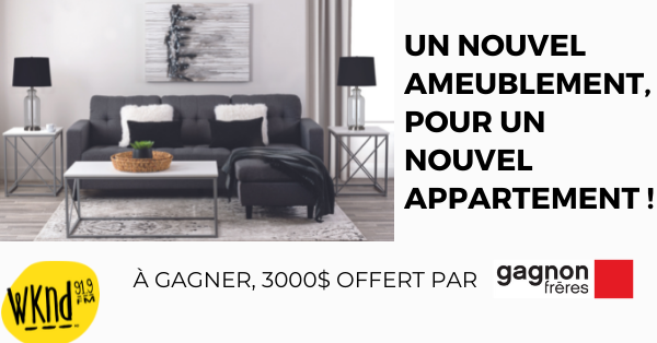 Gagnez 3000$ chez Gagnon Frères !