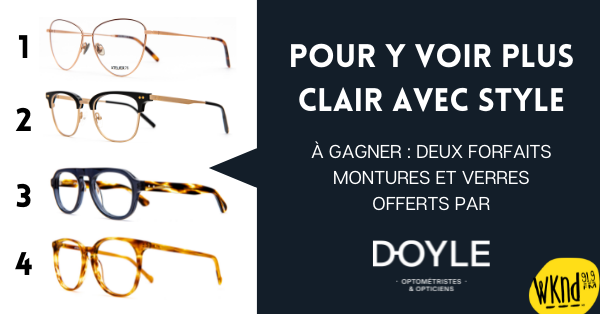 Gagnez votre monture grâce à Doyle optométriste et opticiens !