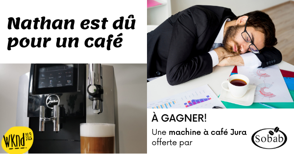 Nathan a besoin d'un café !
